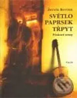 Světlo, paprsek, třpyt (kniha + CD) - Zbyněk Benýšek - kniha z kategorie Umění, design a architektura
