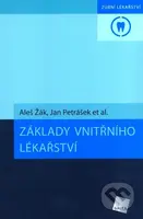Základy vnitřního lékařství - Aleš Žák, Jan Petrášek - kniha z kategorie Medicína