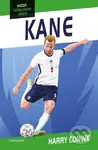 Hvězdy fotbalového hřiště: Kane - Harry Coninx, Ben Farr (Ilustrátor) - kniha z kategorie Naučné knihy