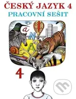 Český jazyk 4. ročník - Pracovní sešit - Zdena Stuchlíková - kniha z kategorie 1. stupeň