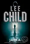 Jatka (Jack Reacher je uvržen do vězení. Za vraždu, kterou nespáchal.)