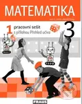 Matematika 3 (1. díl) (Pracovní sešit s přílohou Přehled učiva) - kniha z kategorie 1. stupeň