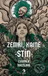 Zemři, Kaine: Stín - Ludmila Svozilová - kniha z kategorie Sci-fi a fantasy