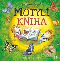 Motýlí kniha - Martina Macháčová, Sofie Helfertová (ilustrátor) - kniha z kategorie Pohádky