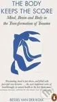 The Body Keeps the Score (Mind, Brain and Body in the Transformation of Trauma) - kniha z kategorie Psychologie