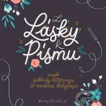 Z lásky k písmu (aneb základy letteringu a moderní kaligrafie) - kniha z kategorie Beletrie pro děti