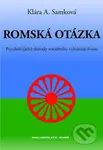 Romská otázka (Psychologické příčiny sociálního vyloučení Romů) - kniha z kategorie Filozofie