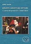 Sólová akustická kytara v českých bluegrassových a country hitech + DVD - Ondra Kozák