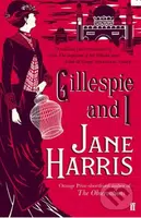 Gillespie and I - Jane Harris - kniha z kategorie Beletrie