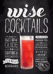 Wise Cocktails - Jennie Ripps