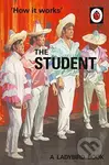 How it Works: The Student - Jason Hazeley, Joel Morris - kniha z kategorie Beletrie
