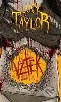 Vztek a další příběhy - Lucy Taylor - kniha z kategorie Detektivky, thrillery a horory