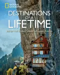 Destinations of a Lifetime (225 of the World's Most Amazing Places) - kniha z kategorie Průvodci