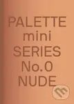 Palette Mini 00: Nude (New skin tone graphics) - Heriberto Araujo - kniha z kategorie Grafický design