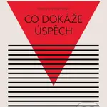 Co dokáže úspěch (Svou vlastní cestou 2) - Kateřina Černá - kniha z kategorie Seberozvoj