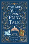 you are your own fairy tale - Amanda Lovelace - kniha z kategorie Poezie