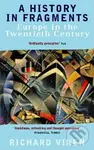 A History in Fragments (Europe in the Twentieth Century) - kniha z kategorie Historie