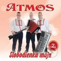 Atmos: Slobodienka moja - Atmos