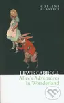 Alice's Adventures in Wonderland - Lewis Carroll