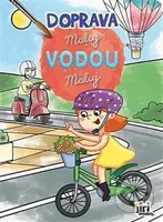 Maluj vodou - Doprava - kniha z kategorie Omalovánky