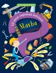 Stavba (60 úžasne zaujímavých skutočností) - kniha z kategorie Naučné knihy