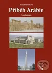 Příběh Arábie - Dana Trávníčková