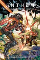 Anthem (Strong Alone, Stronger Together) - Alexander Freed, Mac Walters, Eduardo Francisco (ilustrátor) - kniha z kategorie Komiksy