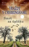 Vraždy v Cherringhamu - Smrt za úplňku - Matthew Costello, Richards Neil - kniha z kategorie Detektivky, thrillery a horory