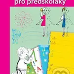 První písanka pro předškoláky - kniha z kategorie Pro děti