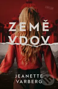 Země vdov - Jeanette Varberg - kniha z kategorie Thrillery