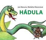 Hádula - Markéta Hlasivcová, Jan Maruna, Dagmar Španillerová (ilustrácie) - kniha z kategorie Pohádky