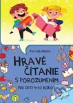 Hravé čítanie s porozumením pre deti 9-10 rokov - kniha z kategorie 1. stupeň