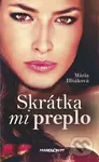 Skrátka mi preplo - Mária Blšáková - kniha z kategorie Beletrie