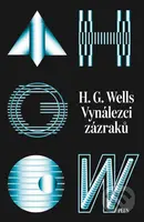 Vynálezci zázraků (Svazek I) - H.G. Wells - kniha z kategorie Sci-fi a fantasy