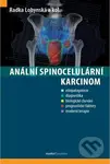 Anální spinocelulární karcinom - Radka Lohynská,