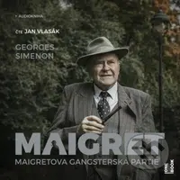 Maigretova gangsterská partie (Maigret a bláznivá stařenka) - audiokniha z kategorie Detektivky