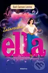 Začarovaná Ella - Gail Carson Levine - kniha z kategorie Pro děti