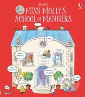 Miss Molly's School of Manners - James Maclaine, Rosie Reeve (ilustrátor) - kniha z kategorie Naučné knihy