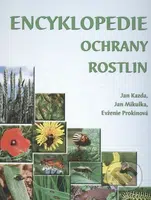 Encyklopedie ochrany rostlin - Jan Kazda, Jan Mikulka, Evženie Prokinová - kniha z kategorie Zemědělství