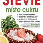 Stévie místo cukru (365 receptů s použitím stévie sladké) - kniha z kategorie Diety a zdravá výživa