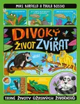 Divoký život zvířat (Tajné životy úžasných živočichů) - kniha z kategorie Naučné knihy