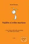 Najděte si svého marťana (... co jste vždycky chtěli vědět o psychologii, ale ve škole vám to neřekli...) - kniha z kategorie Psychologie