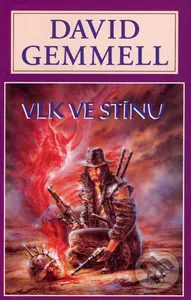 Vlk ve stínu - David Gemmell - kniha z kategorie Sci-fi