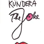 The Joke - Milan Kundera - kniha z kategorie Společenská beletrie