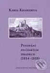 Putování po českých hradech (1814 – 1818) - Karel Kramerius - kniha z kategorie Historie