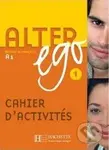 Alter Ego 1 - Cahier d'activités - Annie Berthet - kniha z kategorie Jazykové učebnice a slovníky