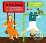 Raduza: O mourince a lojzikovi (2CD) - Raduza