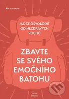 Zbavte se svého emočního batohu (Jak se osvobodit od nezdravých pocitů) - kniha z kategorie Byznys a management