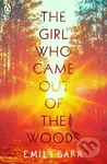 The Girl Who Came Out of the Woods - Emily Barr - kniha z kategorie Thrillery