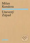 Unesený Západ - Milan Kundera - kniha z kategorie Umění, design a architektura